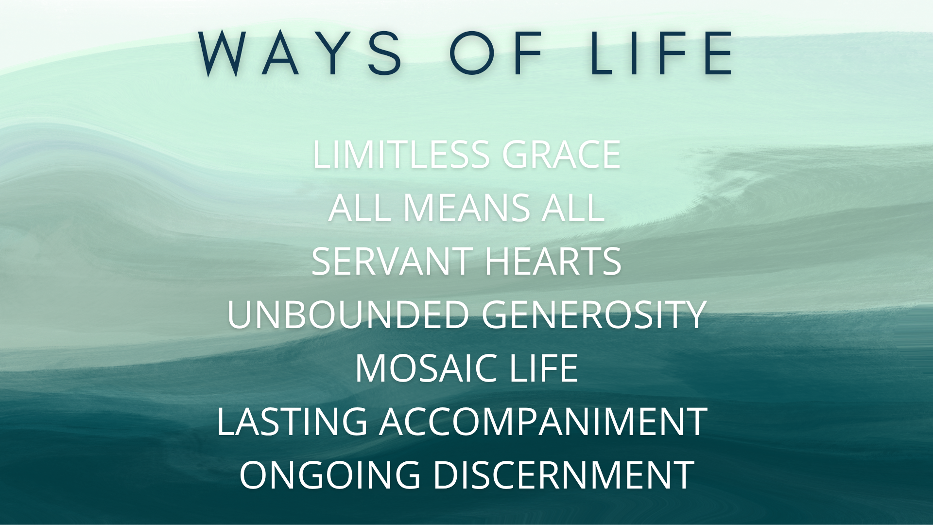 Ways of Life